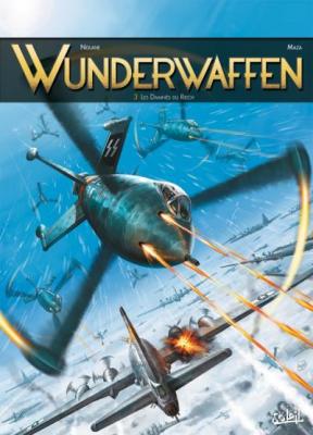 Wunderwaffen Tome 3 - Les Damn&eacute;s Du Reich