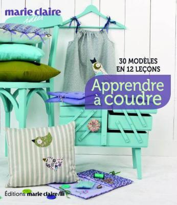 MARIE CLAIRE Fournisseur Cultura Apprendre &Agrave; Coudre - 30 Mod&egrave;les En 12 Le&ccedil;ons