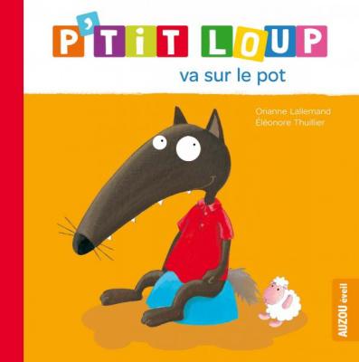 P'tit Loup - P'tit Loup Va Sur Le Pot