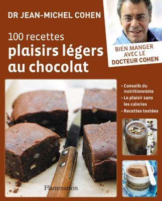 Fournisseur Cultura 100 Recettes Plaisirs L&eacute;gers Au Chocolat