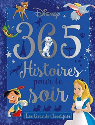 Grands Classiques, 365 Histoires Pour Le Soir