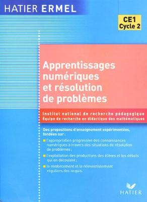 Ermel - Apprentissages num&eacute;riques et r&eacute;solution de probl&egrave;mes CE1