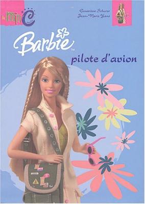 SCHURER GENEVIEVE Barbie pilote d'avion