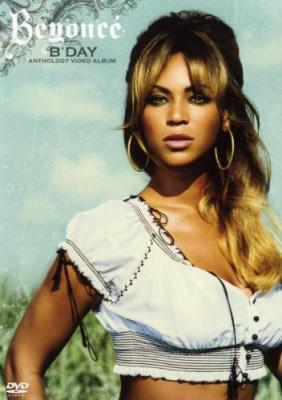Beyonc&eacute; : B'day Anthology Video Album