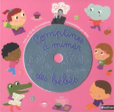 Comptines &agrave; mimer pour b&eacute;b&eacute;s livre (CD inclus)