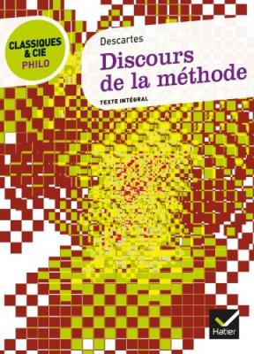 Classiques &amp; Cie Philo - Discours de la m&eacute;thode (Poche)