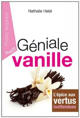 Geniale vanille -  Collectif - Alysse - broch&eacute; - Guide