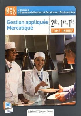 Gestion appliqu&eacute;e Mercatique 2de, 1re, Tle Bac Pro Cuisine et CSR (2015) - Pochette &eacute;l&egrave;ve