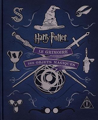 Livre - harry potter - le grimoire des objets magiques