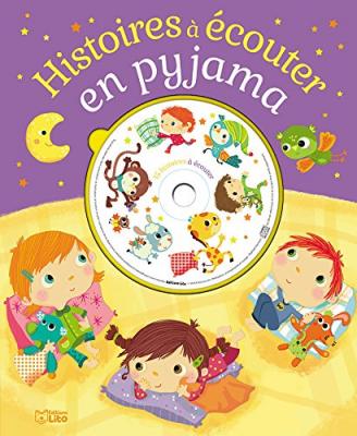Histoires &Agrave; &Eacute;couter En Pyjama - (1 Cd Audio)