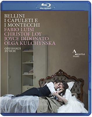 Bellini/I Capuletti E I Montecchi [Blu-Ray]