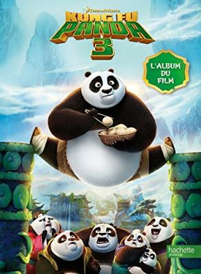 Kung Fu Panda 3 : l'album du film 