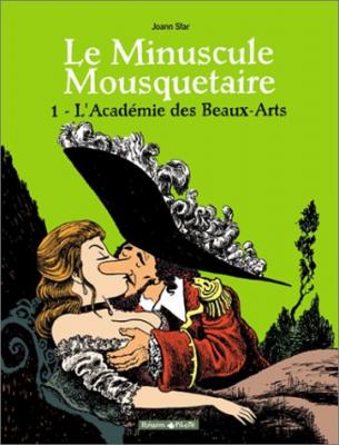 Minuscule mousquetaire - Poisson Pilote, tome 1 : L'Acad&eacute;mie des Beaux-Arts