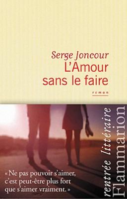 L'Amour sans le faire (Grand format)