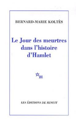 Le jour des meurtres dans l'histoire d'Hamlet