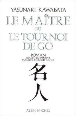 Le Ma&icirc;tre ou le Tournoi de go