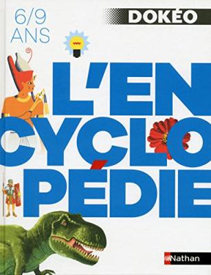 L'encyclop&eacute;die Dok&eacute;o - 6/9 ans