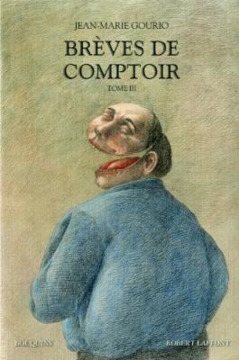 Br&egrave;ves de comptoir - Tome 3 (03)