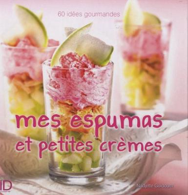Mes espumas et petites cr&egrave;mes -  GUIDOUM-N - City - broch&eacute; - Guide