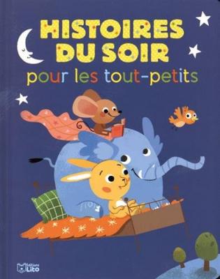Histoires du soir pour les tout-petits (Jeunesse)