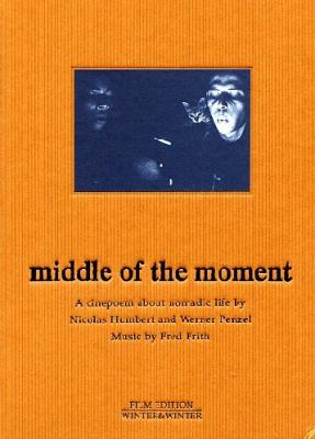 Fred Frith : Middle of the Moment