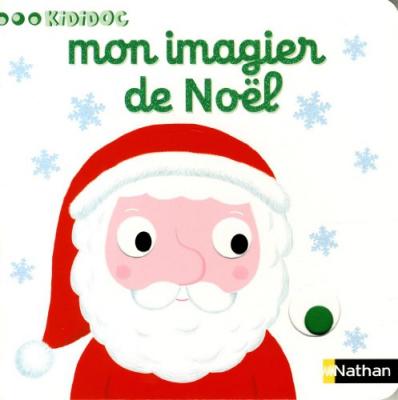 Mon imagier de No&euml;l - Livre anim&eacute; Kididoc d&egrave;s 1 an (17)