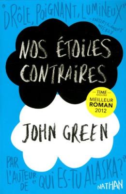 NATHAN Roman ""Nos Etoiles Contraires