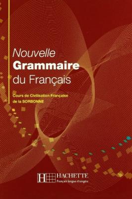 Grammaire - Nouvelle grammaire du fran&ccedil;ais