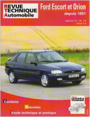 [ETAI] E.T.A.I - Revue Technique Automobile 717.3 - FORD ESCORT IV/ORION - 1990 &agrave; 2000
