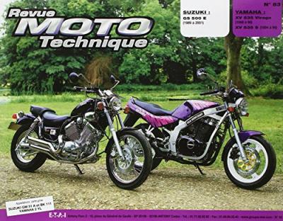 [EDITIONS TECHNIQUES POUR L AUTOMOBILE ET L INDUSTRIE] Revue Moto Technique 83 - SUZUKI GS 500 E et - YAMAHA XV 535 VIRAGO