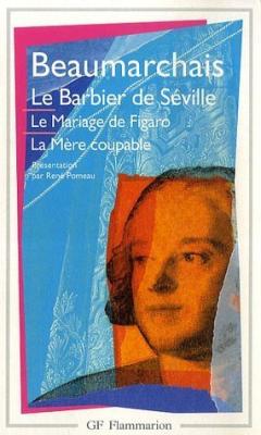 Th&eacute;&acirc;tre, Le Barbier de S&eacute;ville, Le Mariage de Figaro, La M&egrave;re coupable