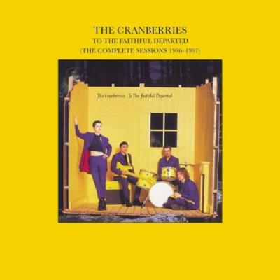 To The Faithful Departed - The Complete Sessions 1996 - 1997