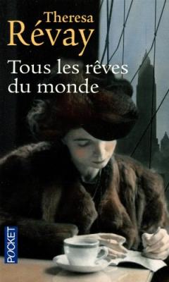 Tous les r&ecirc;ves du monde (Poche)