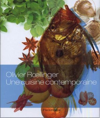 Une cuisine contemporaine (Envies de ...)