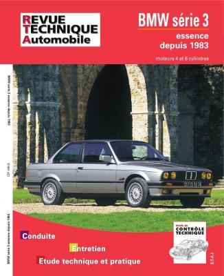 ETAI Revue Technique Automobile 448.6 - BMW SERIE 3 II - E30 - 1983 &agrave; 1991