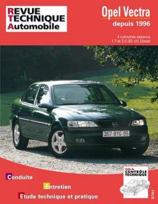 ETAI E.T.A.I - Revue Technique Automobile 728 - OPEL VECTRA II - B - 1995 &agrave; 1999