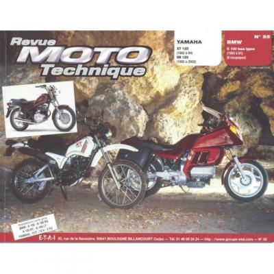 [EDITIONS TECHNIQUES POUR L AUTOMOBILE ET L INDUSTRIE] Revue Moto Technique N.55/4 : Yamaha 125 Xt-sr/bmw K100 (ts Types 83/89)