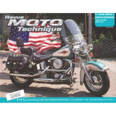 EDS TECHNIQUES POUR L AUTOMOBILE ET L INDUSTRIE Revue Moto Technique HS 8.1 Harley Davidson Softail (tous types)