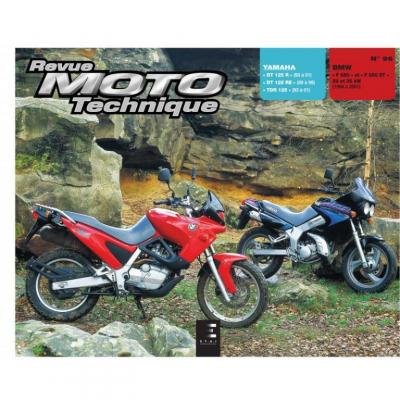 [EDITIONS TECHNIQUES POUR L AUTOMOBILE ET L INDUSTRIE] Revue Moto Technique 96.5 Yamaha DT 125 R-RE-TDR / BMW F 650 93-97