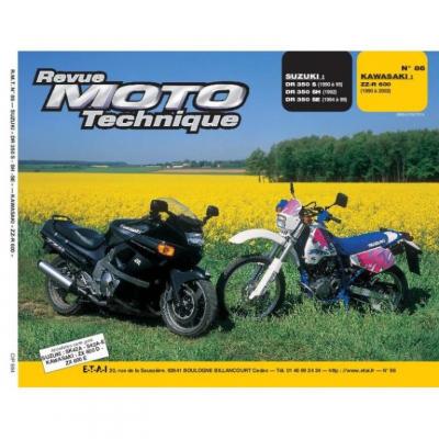 ETAI Revue Moto Technique 86.4 Suzuki DR 350 S-350 SH / Kawasaki ZZ R 600