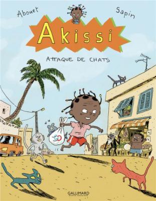 Akissi, 1&nbsp;:&nbsp;Akissi: Attaque de chats