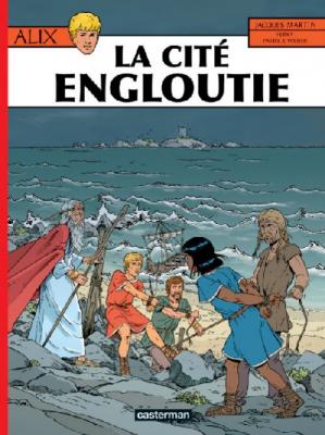 Alix Tome 28 - La Cit&eacute; Engloutie