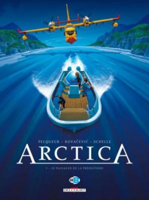 Arctica Tome 3 - Le Passager De La Pr&eacute;histoire