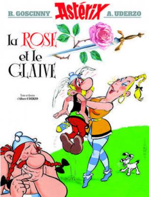 Une aventure d'Ast&eacute;rix - Tome 29 : La rose et le glaive (BD)