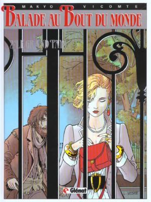 Balade Au Bout Du Monde Tome 2 - Le Grand Pays