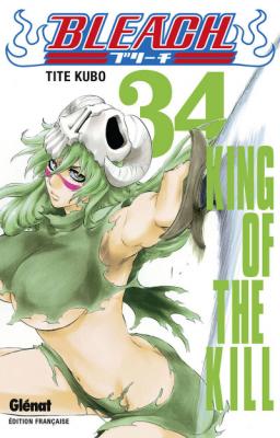 Bleach - Tome 34 - King of the kill (Manga)