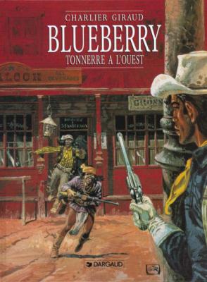 Blueberry - Tome 2 - Tonnerre &agrave; l'Ouest (BD)