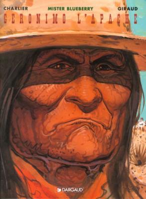 Blueberry - Tome 26 - G&eacute;ronimo l'Apache
