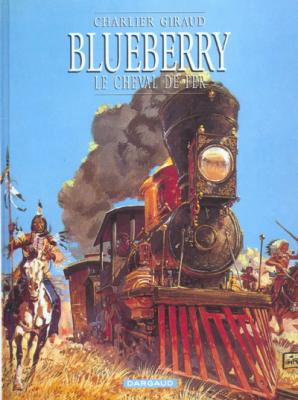 Blueberry - Tome 7 - Le Cheval de fer (BD)