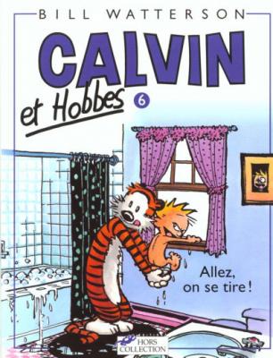 Calvin et Hobbes T6 - Watterson Bill - Livres - BD Ados-adultes